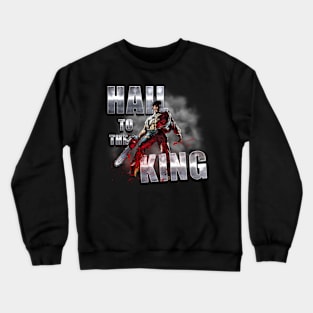 Hail to the King: Ash Williams Tribute T-Shirt - Groovy Edition Crewneck Sweatshirt